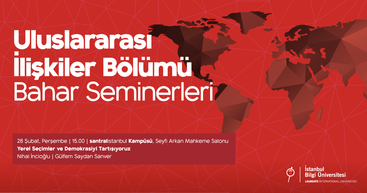 Uluslararası İlişkiler Bölümü Bahar Seminerleri 2